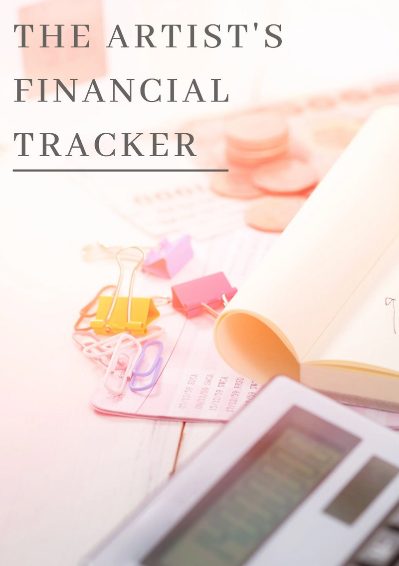 The Artist's Financial Tracker Workbook & Guide for Artists